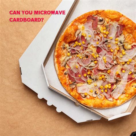 Can you Microwave Cardboard? + More Useful Tips - The Fork Bite