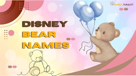 Disney Inspired Teddy Bear Names!