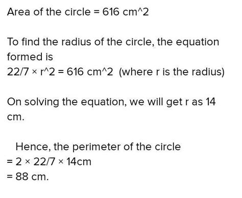 area of circle is 616 square cm . find the perimeter of circle - Brainly.in