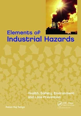 Amazon.in: Buy ELEMENTS OF INDUSTRIAL HAZARDS [Paperback] R R TATIYA ...