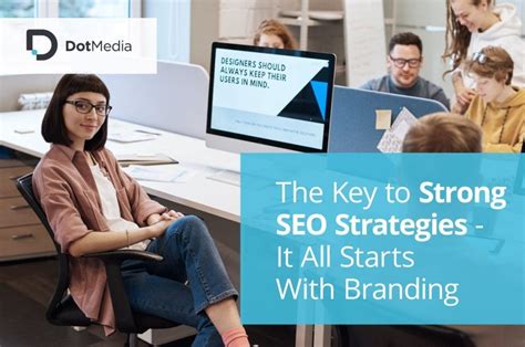 The Key to Strong SEO Strategies - All Starts With Branding
