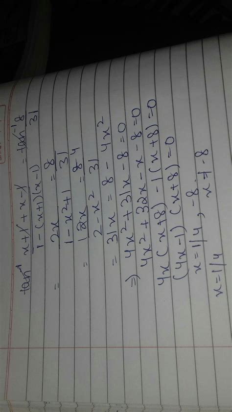 Solve \( \tan^{-1}(x+1)+tan^{-1}(x-1)=tan^{-1}\large\frac{8}{31 ...