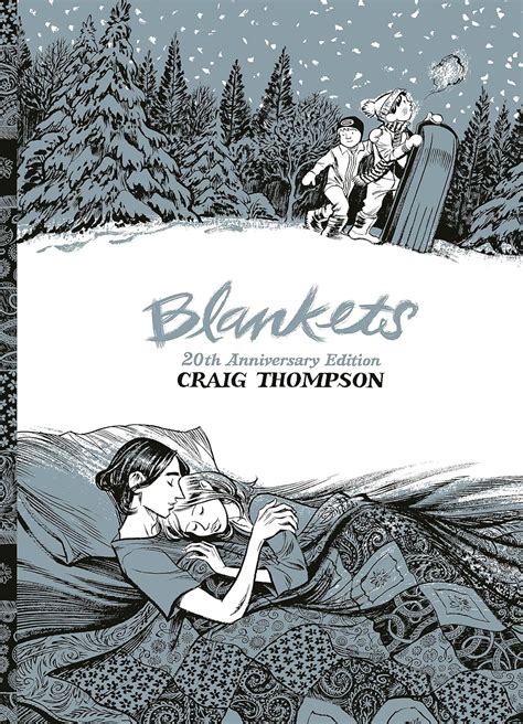 Blankets: 20th Anniversary Edition : Thompson, Craig: Amazon.co.uk: Books
