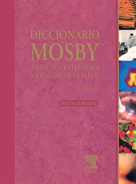 Buy Diccionario Mosby De Medicina, Enfermeria Y Ciencias De La Salud ...