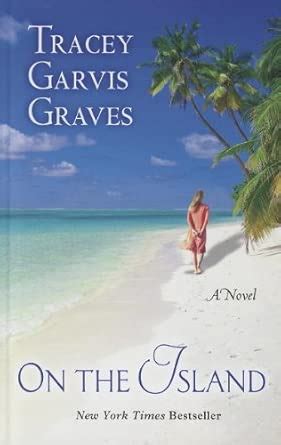 On the Island (Wheeler Publishing Large Print Hardcover) : Graves ...