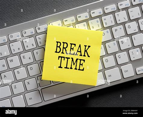 Break Time