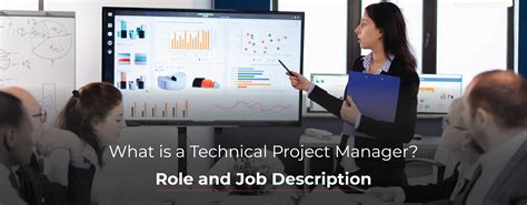 What is a Technical Project Manager? Role & Job Description