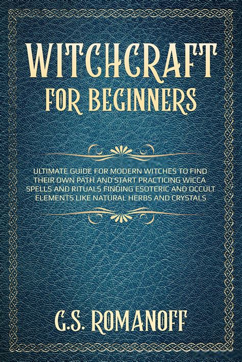 Buy WITCHCRAFT FOR BEGINNERS: Ultimate guide for modern witches to find ...