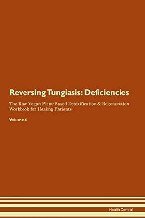 Buy Reversing Tungiasis: Deficiencies The Raw Vegan Plant-Based ...