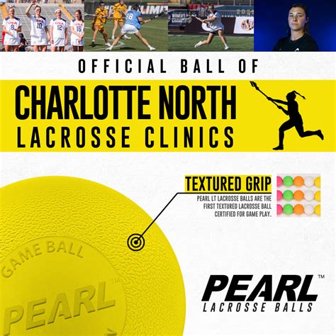 PEARL Is the Official Ball of Charlotte North Lacrosse Clinics ...