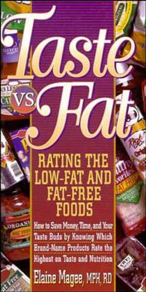 Buy Taste Vs Fat: Rating the Low Fat and Fat Free Foods Book Online at ...