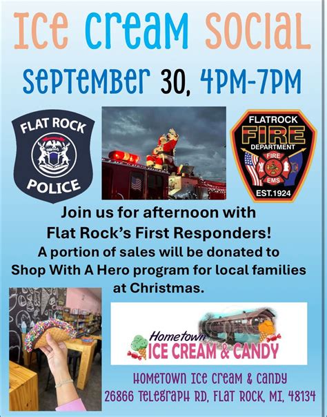 Flat Rock First Responder Ice Cream Social, Hometown Ice Cream & Candy ...