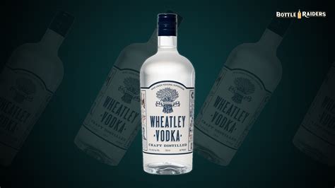 Wheatleys Vodka Wheatley Vodka, Sazerac Rye, Buffalo Trace Bourbon