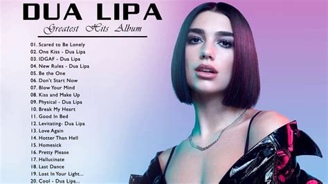 Dua Lipa Best Songs - Dua Lipa Greatest Hits Playlist Album 2020 - YouTube