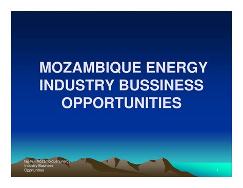 File:PT-Mozambique Energy Industry Bussiness Opportunities-Mozambique ...