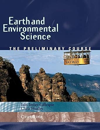 Earth and Environmental Science: The Preliminary Course : Huxley ...