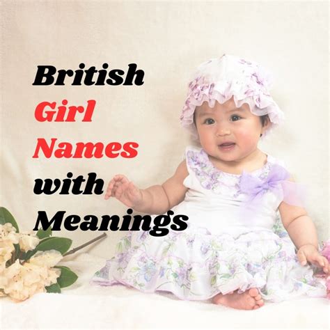 240+ British Girl Names with Meanings - The Get Real Mom