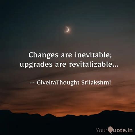 Changes are inevitable; u... | Quotes & Writings by GiveItaThought ...
