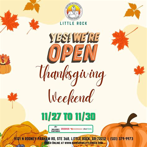 Bawarchi Little Rock Open for Thanksgiving , 11121 N Rodney Parham Rd ...