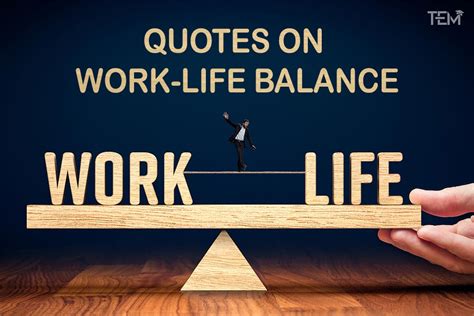Work and Life Quotes 的图像结果