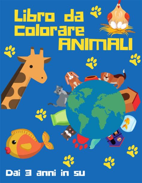 Buy Libro da colorare ANIMALI: Dai 3 anni in su 50 pagine da colorare ...