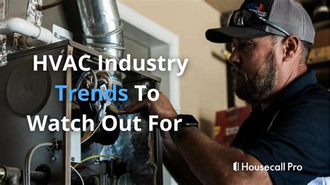 13 HVAC Industry & Market Trends to Watch Out for in 2025