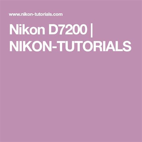 Nikon D7200 Tutorials 的图像结果