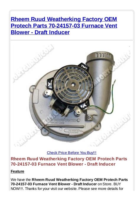 Rheem ruud weatherking factory oem protech parts 70 24157-03 furnace vent blower - draft inducer