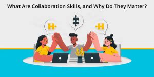 9 Key Collaboration Skills You Must Learn to Succeed