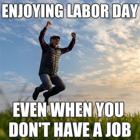 18 Funny Labor Day Memes To Make You Laugh During the Long Weekend