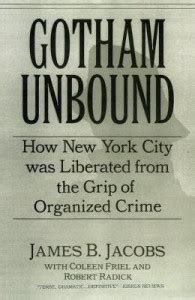 Gotham Unbound: Buy Gotham Unbound by Jacobs James B. at Low Price in ...