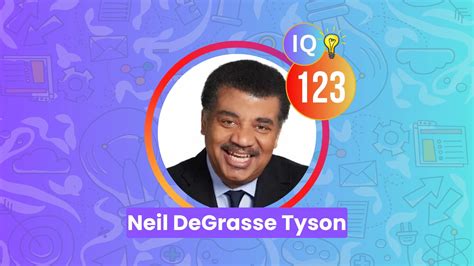 Neil DeGrasse Tyson IQ (American Astrophysicist and Writer)