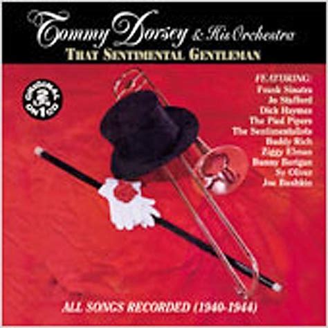 Tommy Dorsey: That Sentimental Gentle (CD) – jpc.de