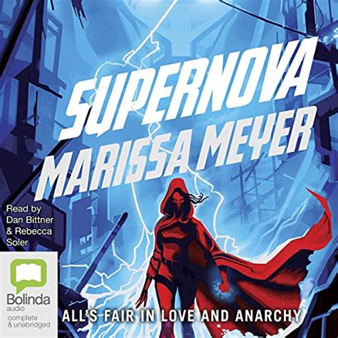 Supernova: Renegades, Book 3 (Audio Download): Marissa Meyer, Dan ...
