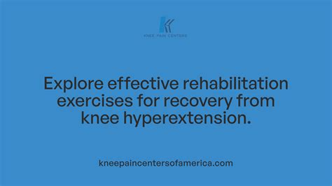 Hyperextended Knee Exercises