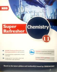 MBD Super Refresher Chemistry Class 11: Buy MBD Super Refresher Chemistry Class 11 by Anuj ...