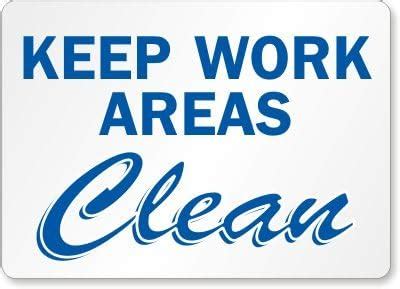 SmartSign “Keep Work Areas Clean” Label | 3.5" x 5" Laminated Vinyl ...