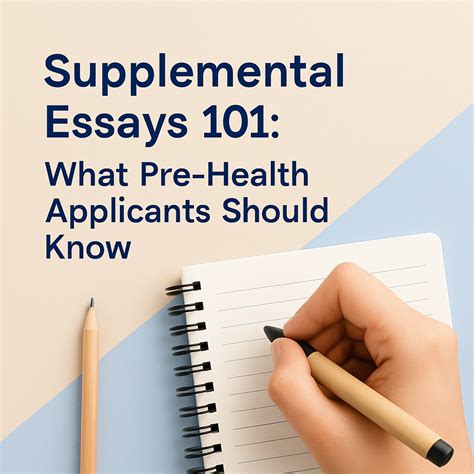 Mastering the Secondary/Supplemental Essay: A Pre-Health Applicant’s ...