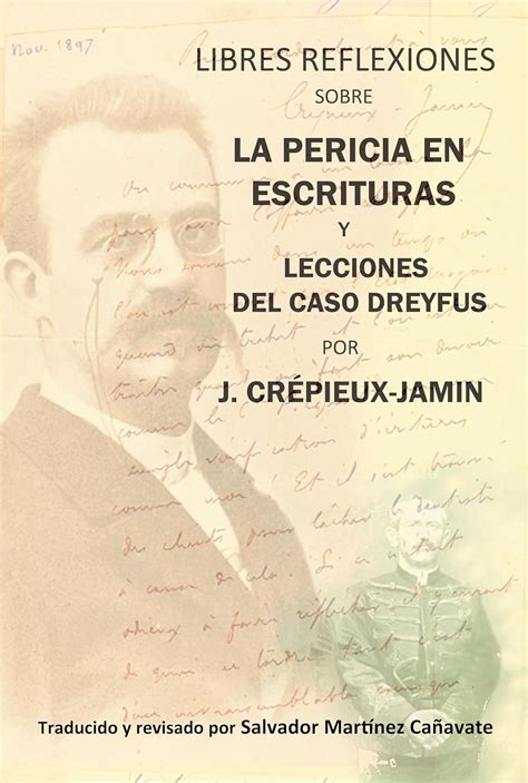 Libres reflexiones sobre la pericia en escrituras y lecciones del caso ...