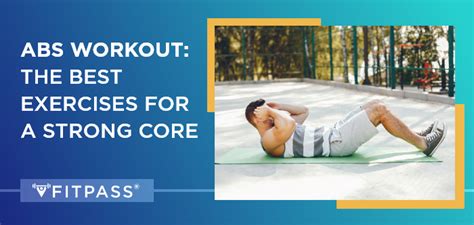 Achieve a Strong Core with the Best Ab Workouts | Six Pack Abs | FITPASS
