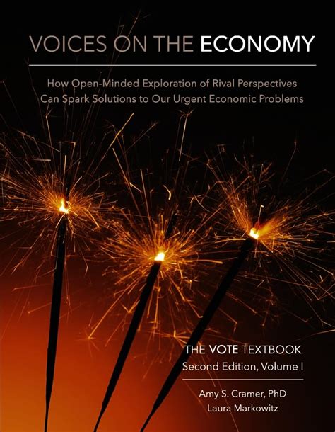 Voices on the Economy: How Open-minded Exploration of Rival ...