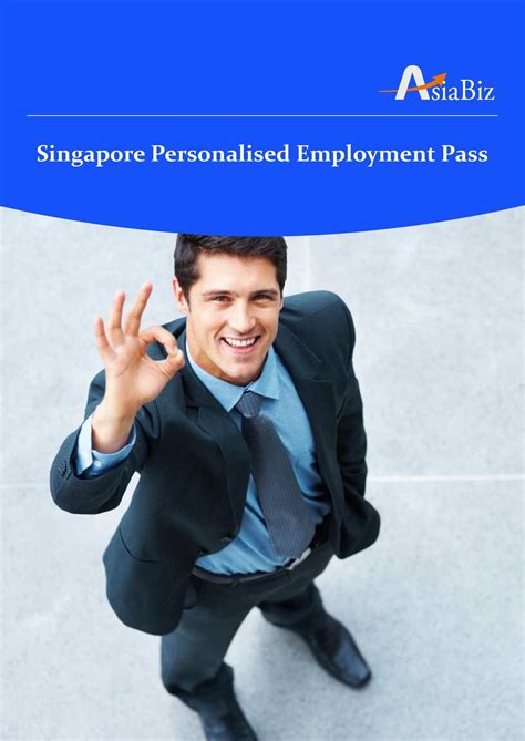 Calaméo - Singapore Personalised Employment Pass - AsiaBiz