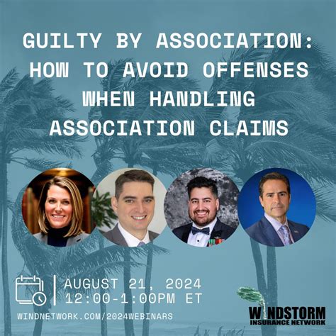 Join us for "Guilty by Association: How to Avoid Offenses" | Windstorm ...