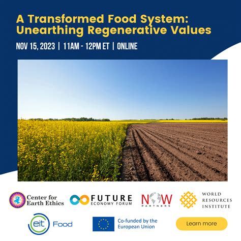 Online | A Transformed Food System: Unearthing Regenerative Values - Center for Earth Ethics