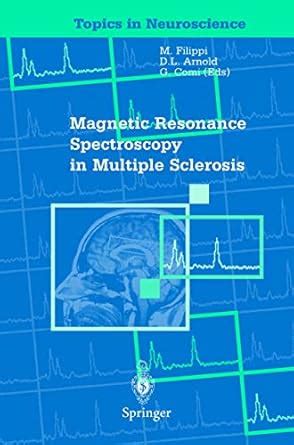 Buy Magnetic Resonance Spectroscopy in Multiple Sclerosis Book Online ...