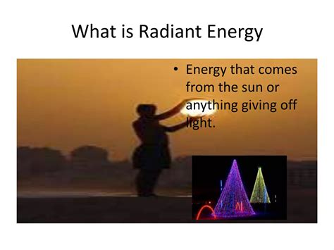 Radiant energy | PPTX