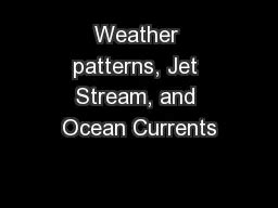 Image result for Jet Stream and Weather Patterns