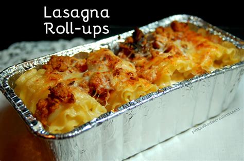 Lasagna Roll ups   Pink Polka Dot Creations