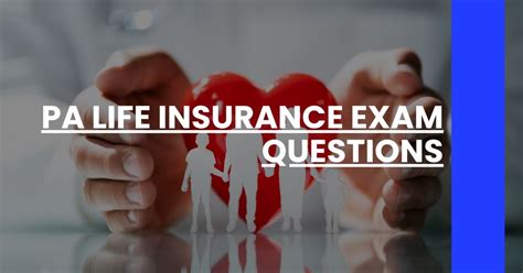Image result for PA Life Insurance Exam