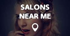 Hair Salons Near Me by Salons Near Me Points Near Me Hair Salons Near Me